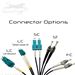 Connector Options - LC Uniboot, Standard LC, SC, ST, and FC